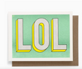 LOL Greeting Card