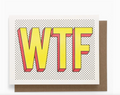 WTF Greeting Card