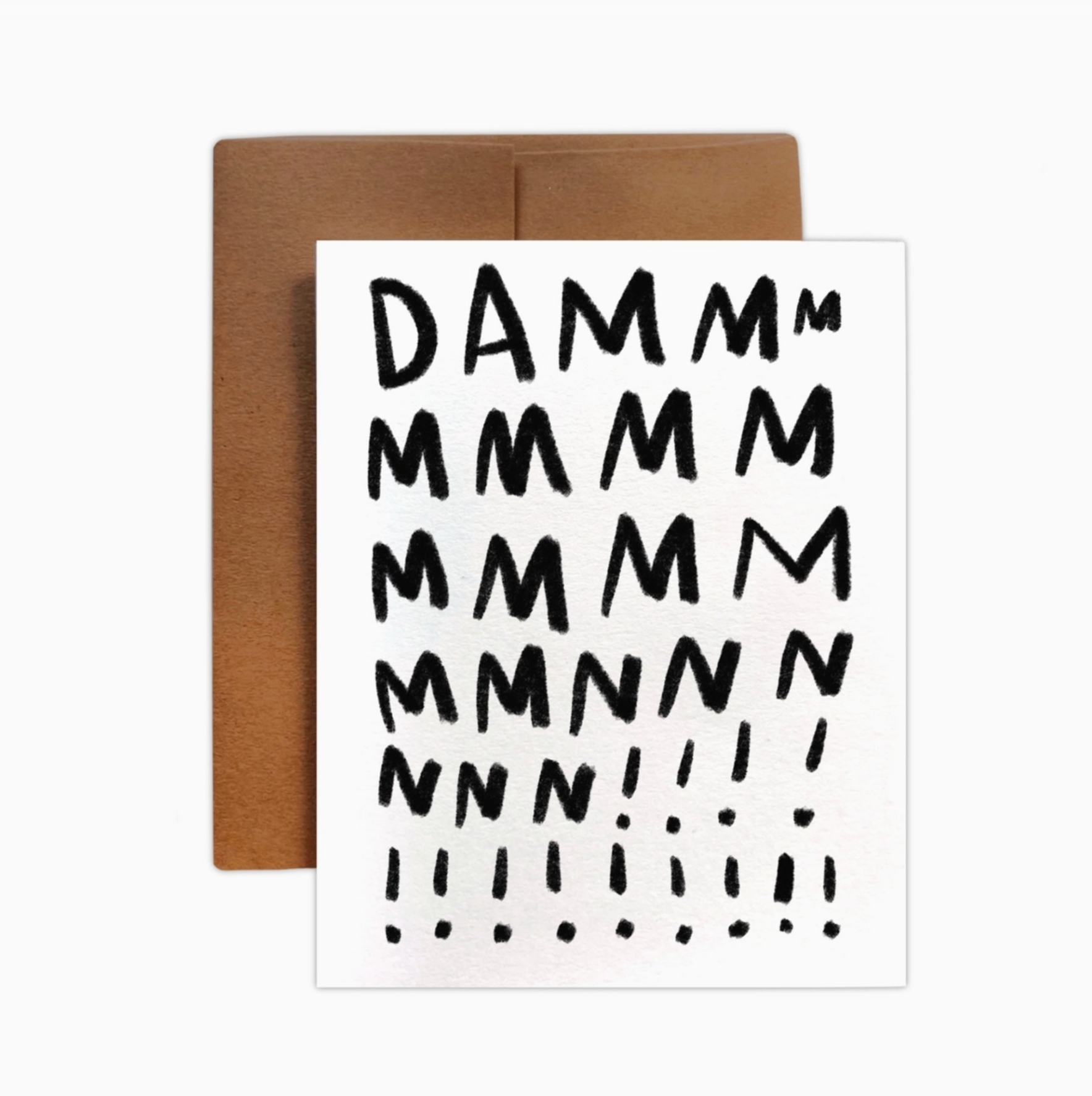 Dammmmmnnn!!! Greeting Card
