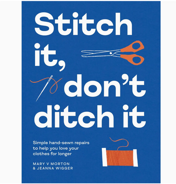 Stitch it, Don't Ditch it