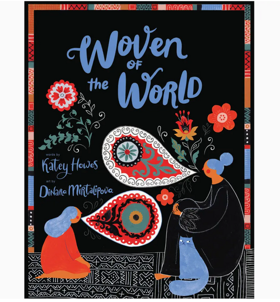 Woven of the World