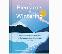 Pleasures of Wintering