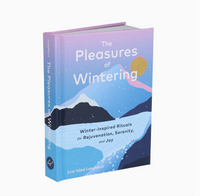 Pleasures of Wintering