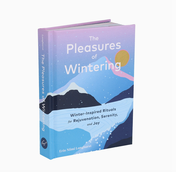 Pleasures of Wintering