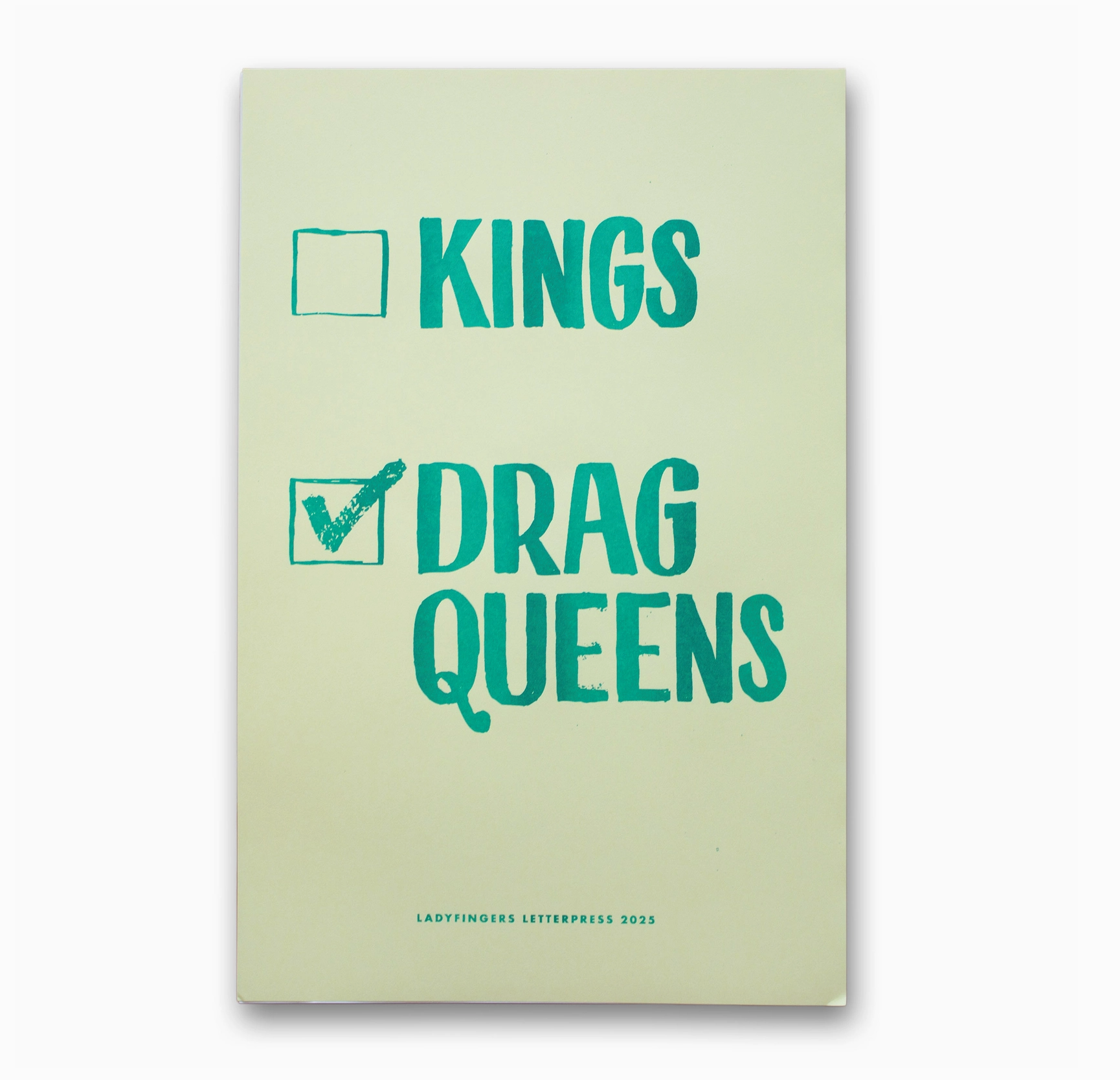 No Kings Yes Drag Queens Protest Poster