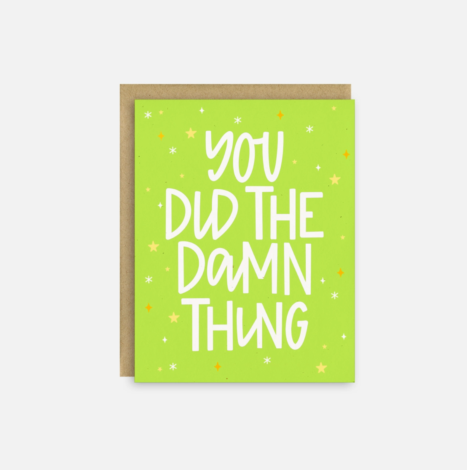 You Did the Damn Thing Card