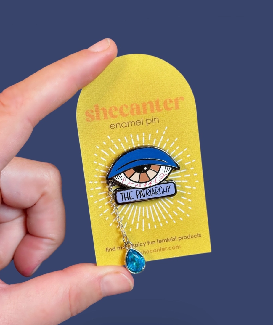Tears of the Patriarchy Enamel Pin