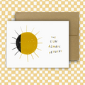 The Sun Always Returns Greeting Card