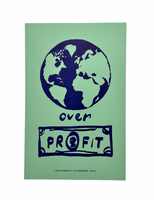 Planet Over Profit Protest Poster
