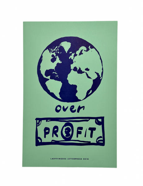 Planet Over Profit Protest Poster